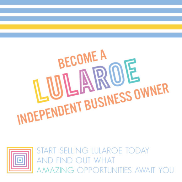 Information on becoming a LulaRoe consultant