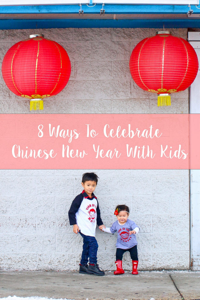8 ways to celebrate Chinese New Year with kids