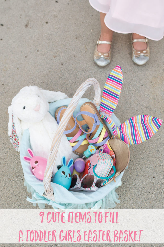 9 Cute Items To Fill Your Toddler Girls Easter Basket by lifestyle blogger Sandy A La Mode